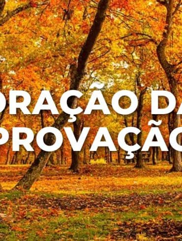 ORAÇÃO DA PROVAÇÃO