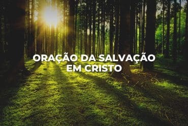 ORAÇÃO DA SALVAÇÃO EM CRISTO