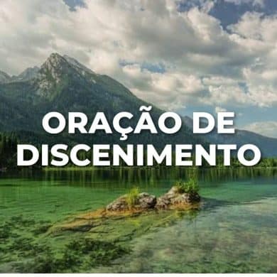 ORAÇÃO DE DISCERNIMENTO