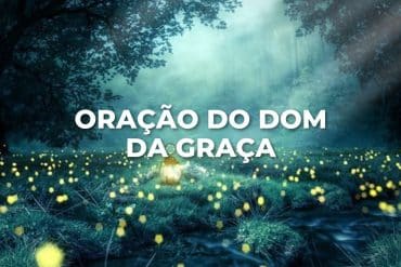 ORAÇÃO DO DOM DA GRAÇA