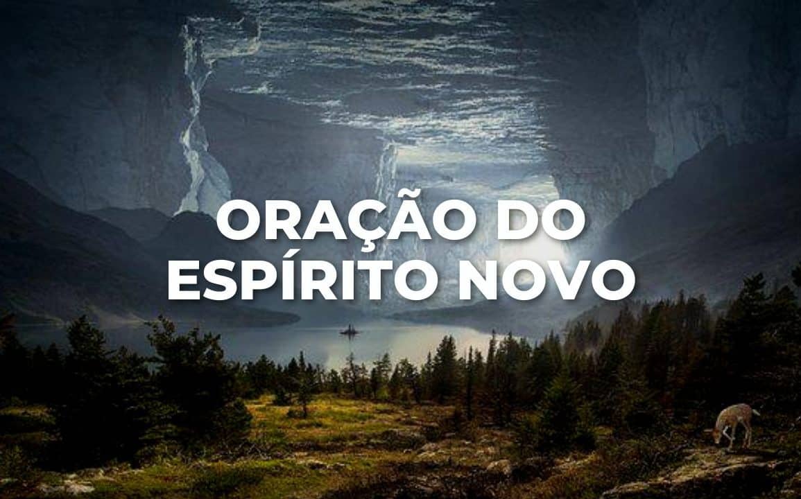 ORAÇÃO DO ESPÍRITO NOVO