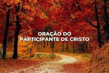 ORAÇÃO DO PARTICIPANTE DE CRISTO