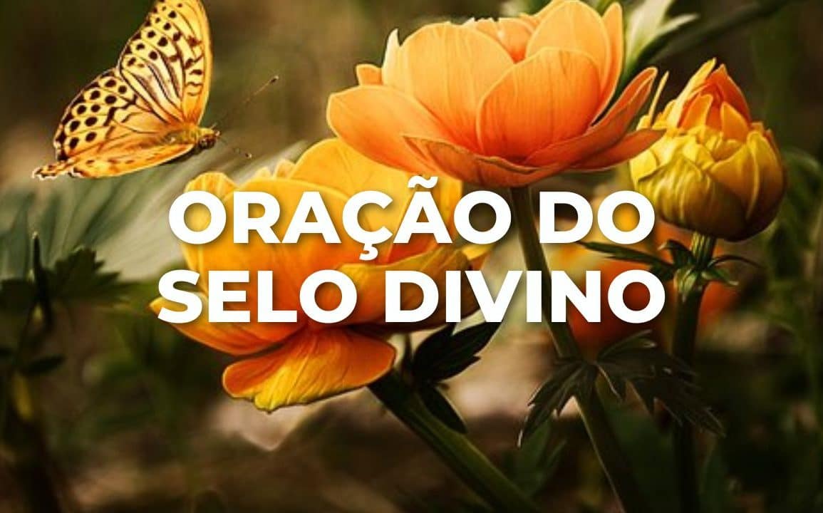 ORAÇÃO DO SELO DIVINO