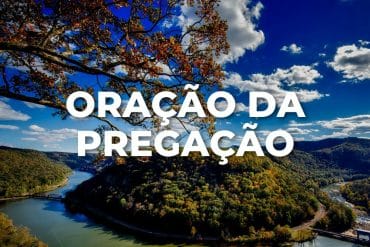 ORAÇÃO DA PREGAÇÃO