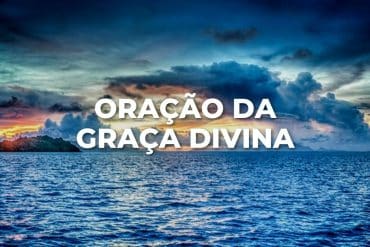 ORAÇÃO DA GRAÇA DIVINA