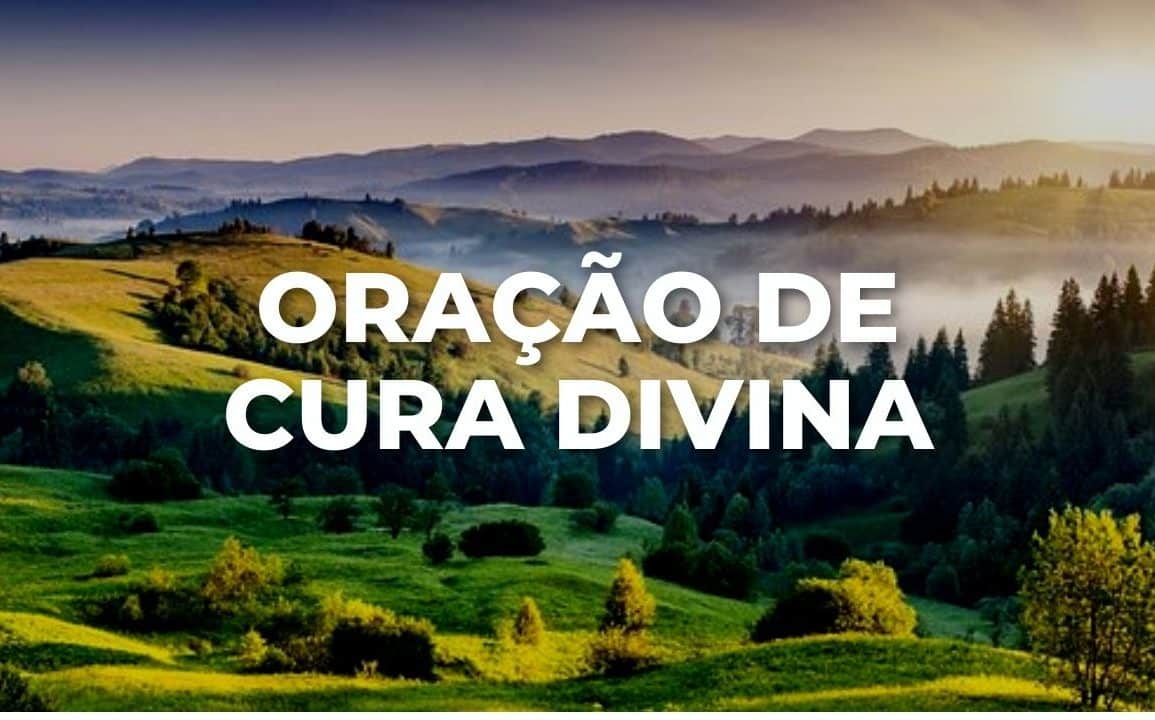 ORAÇÃO DE CURA DIVINA
