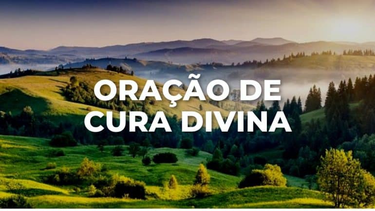 Oração De Cura Divina - Benção Diária