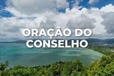 ORAÇÃO DO CONSELHO