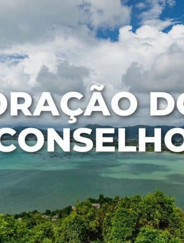 ORAÇÃO DO CONSELHO