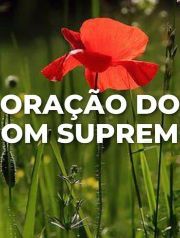 ORAÇÃO DO DOM SUPREMO