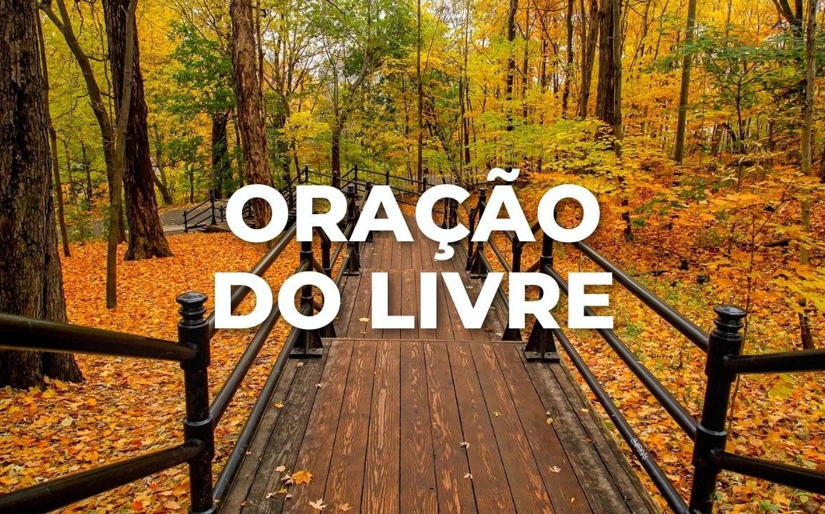ORAÇÃO DO LIVRE