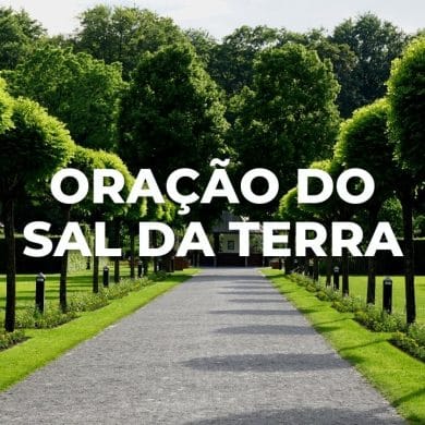 ORAÇÃO DO SAL DA TERRA