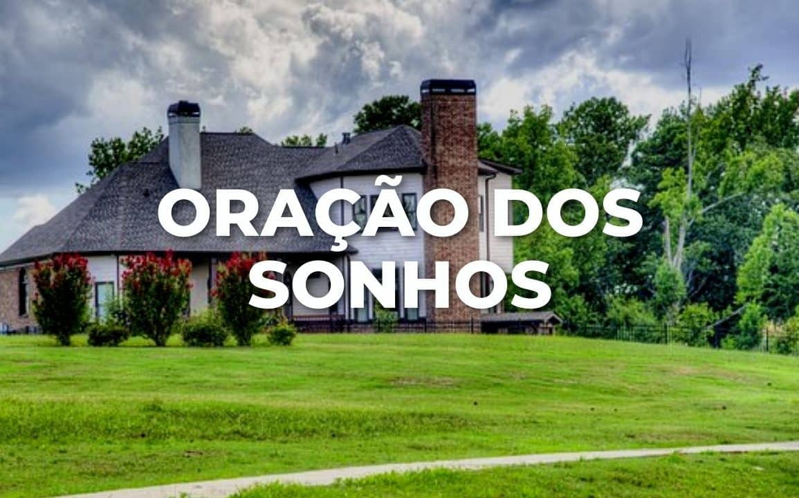 ORAÇÃO DOS SONHOS