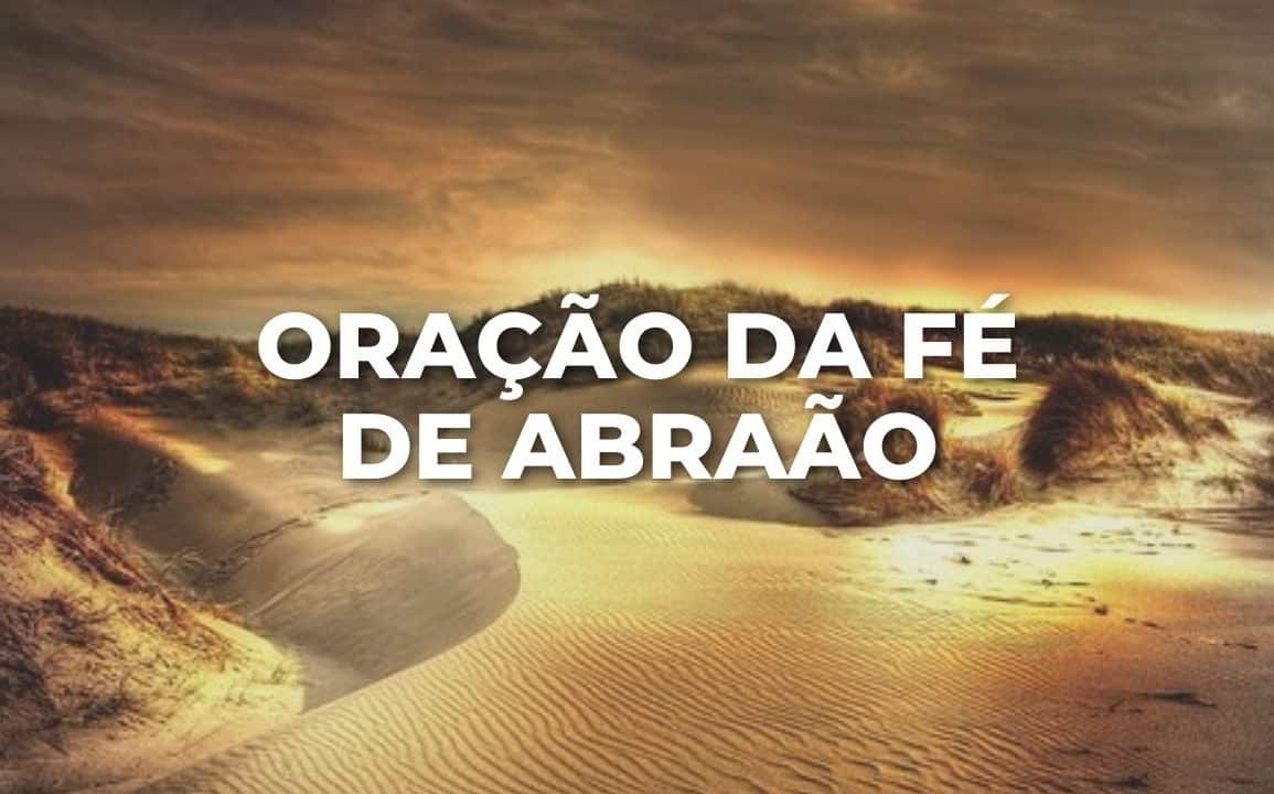 ORAÇÃO DA FÉ DE ABRAÃO