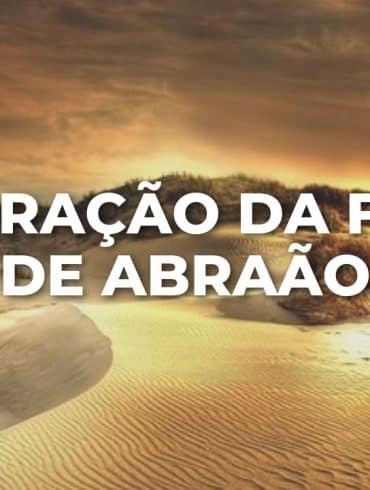 ORAÇÃO DA FÉ DE ABRAÃO