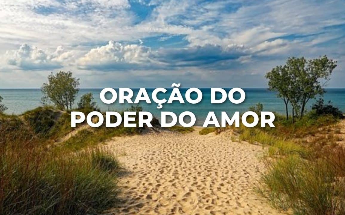 ORAÇÃO DO PODER DO AMOR
