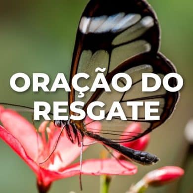 ORAÇÃO DO RESGATE