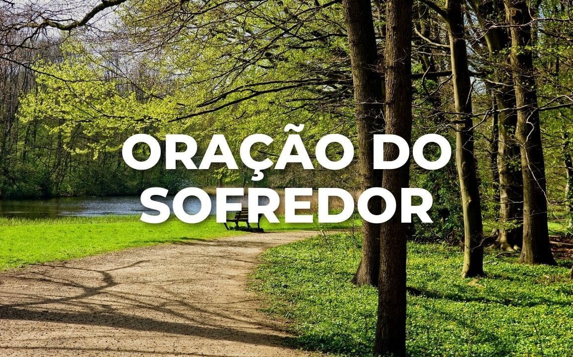 ORAÇÃO DO SOFREDOR