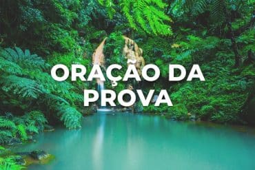 ORAÇÃO DA PROVA