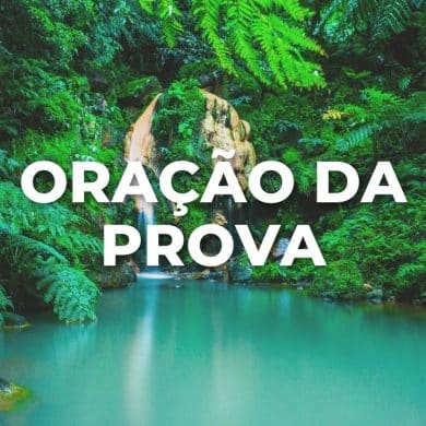 ORAÇÃO DA PROVA