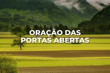 ORAÇÃO DAS PORTAS ABERTAS