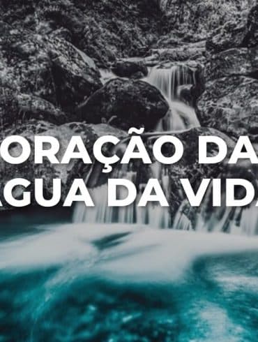 ORAÇÃO DA ÁGUA DA VIDA