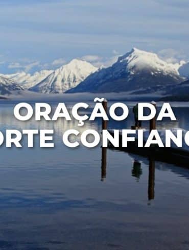 ORAÇÃO DA FORTE CONFIANÇA