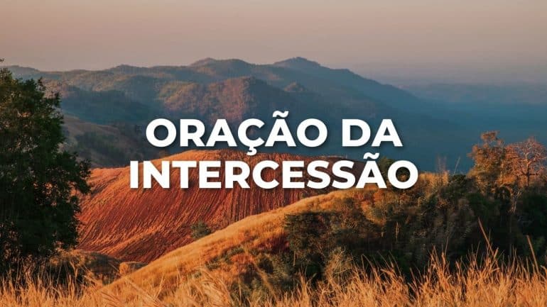 Oração da intercessão - Benção Diária
