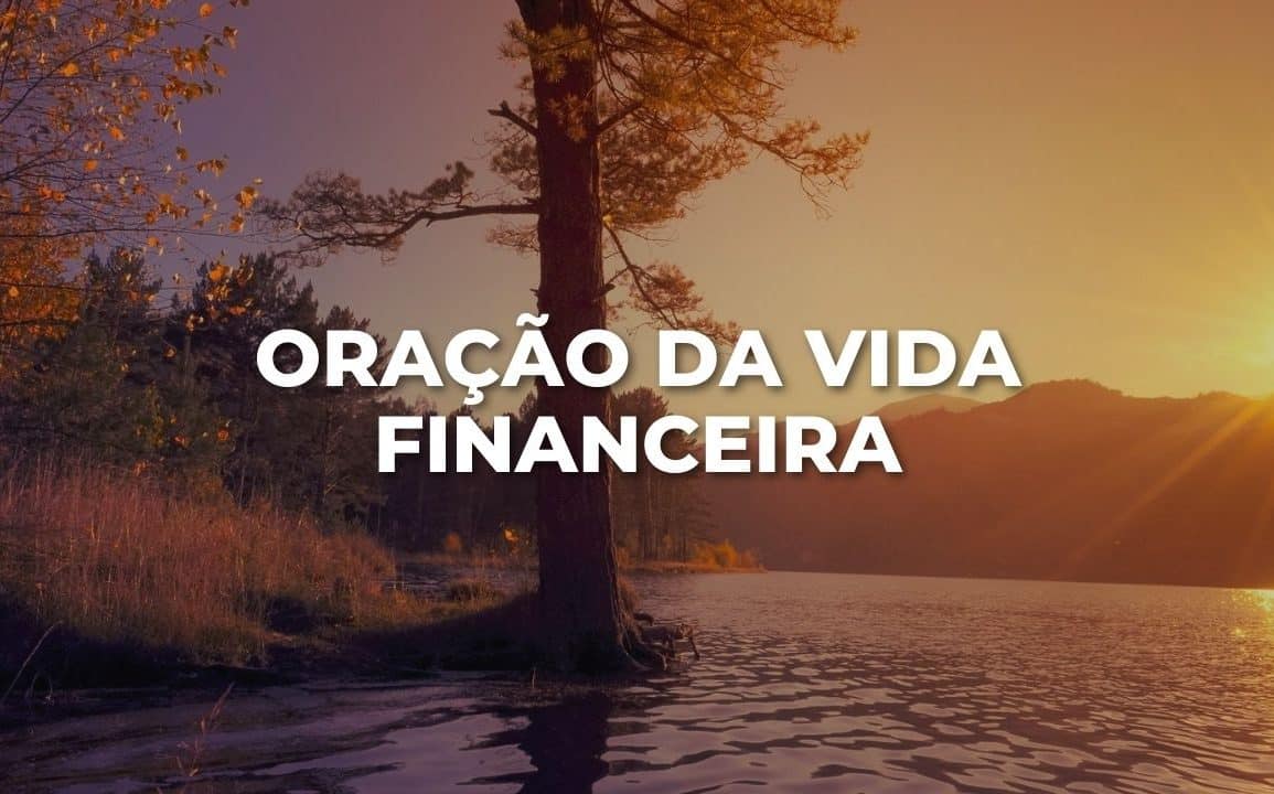 ORAÇÃO DA VIDA FINANCEIRA