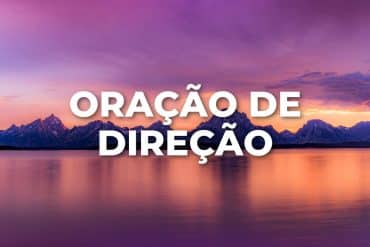 ORAÇÃO DE DIREÇÃO