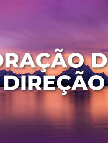 ORAÇÃO DE DIREÇÃO