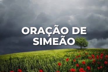 ORAÇÃO DE SIMEÃO