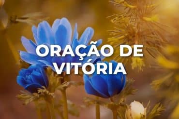 ORAÇÃO DE VITÓRIA