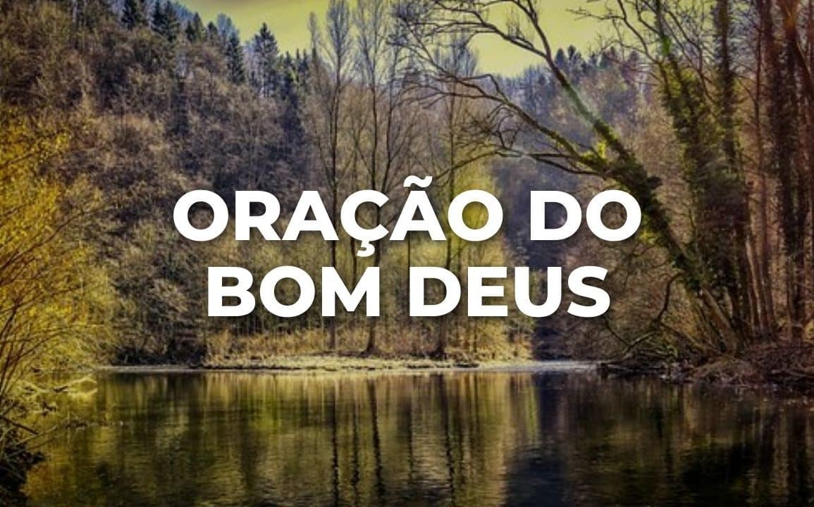 ORAÇÃO DO BOM DEUS
