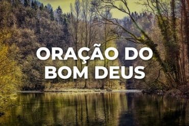 ORAÇÃO DO BOM DEUS