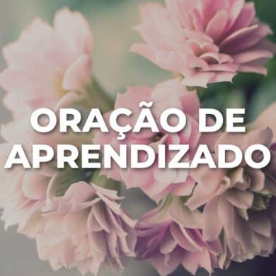 ORAÇÃO DE APRENDIZADO