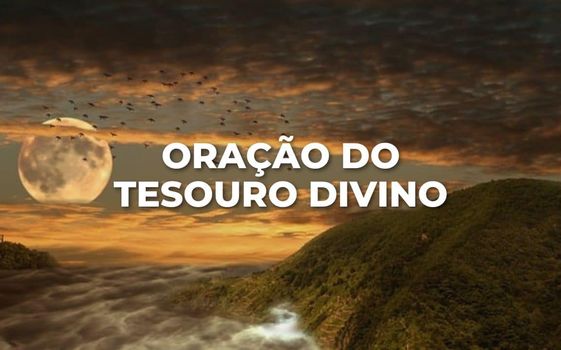 ORAÇÃO DO TESOURO DIVINO