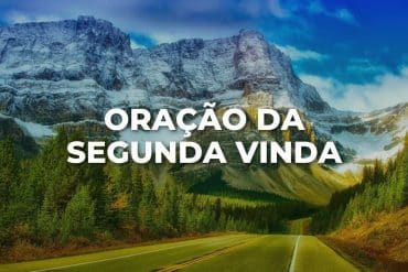 ORAÇÃO DA SEGUNDA VINDA