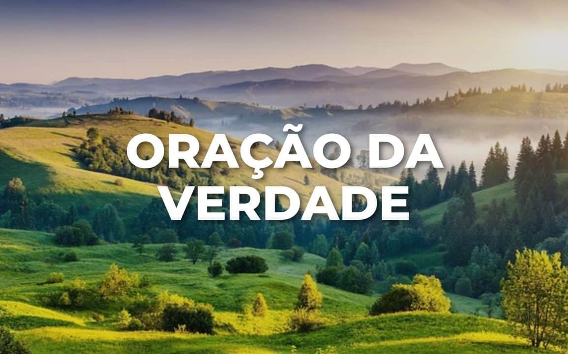 ORAÇÃO DA VERDADE