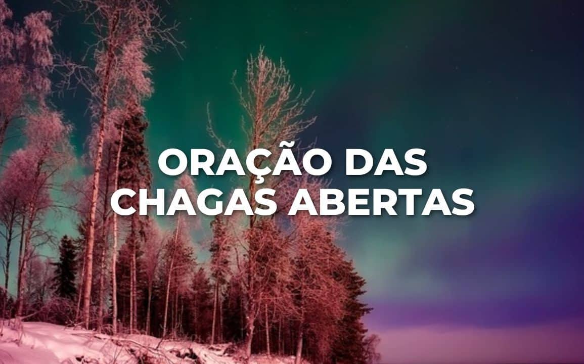ORAÇÃO DAS CHAGAS ABERTAS