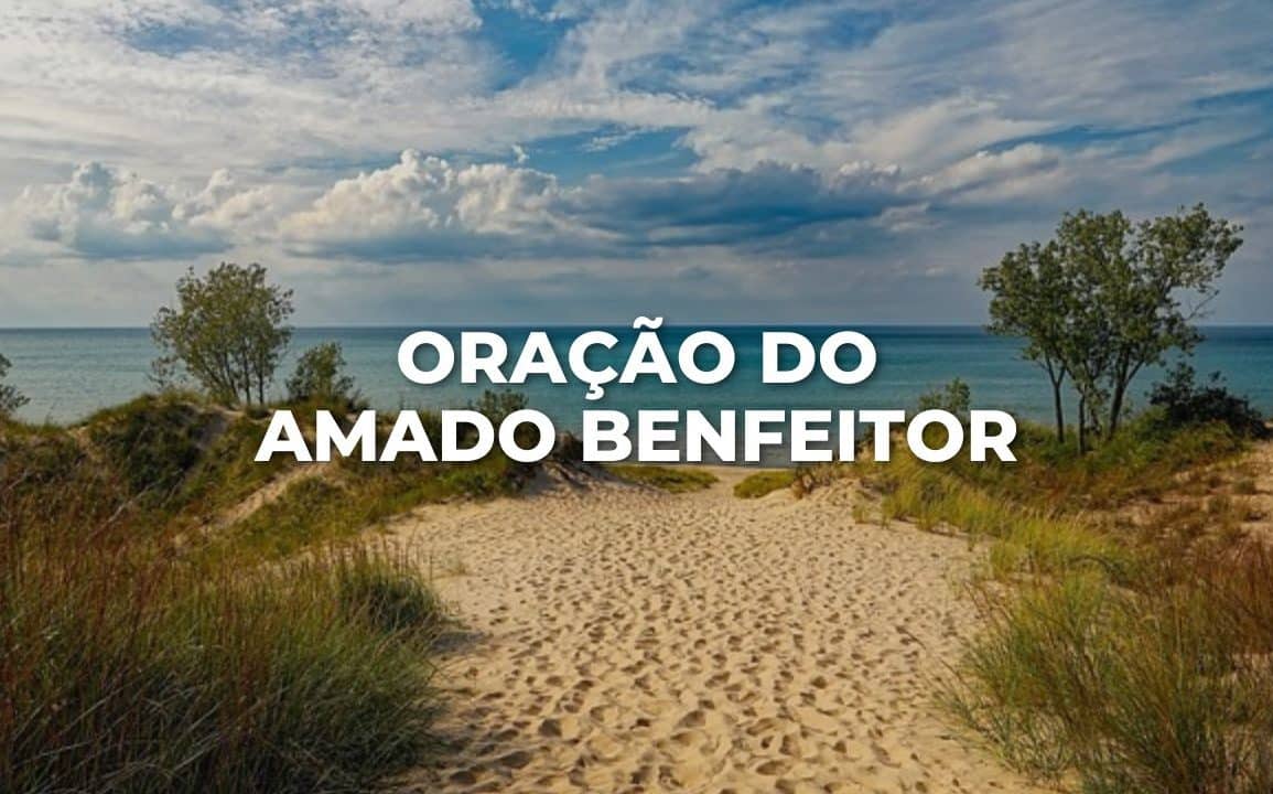 ORAÇÃO DO AMADO BENFEITOR