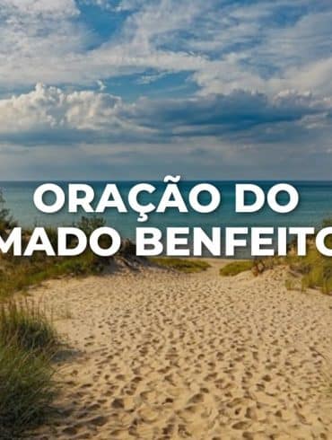 ORAÇÃO DO AMADO BENFEITOR