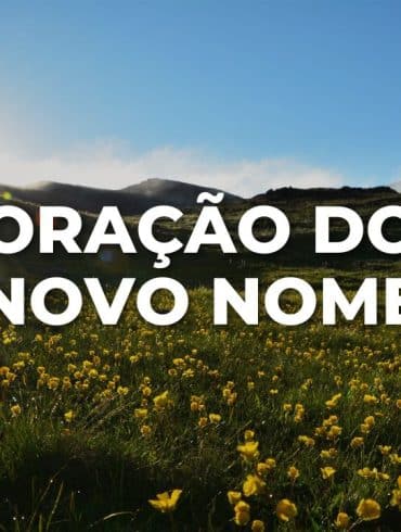 ORAÇÃO DO NOVO NOME