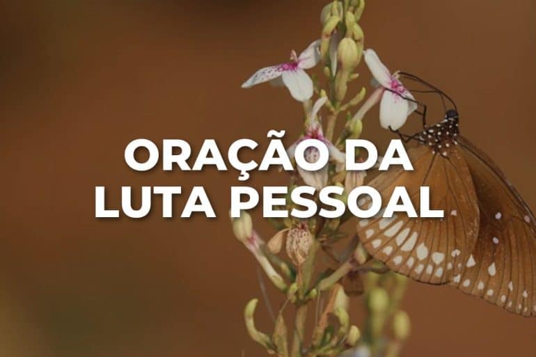 ORAÇÃO DA LUTA PESSOAL