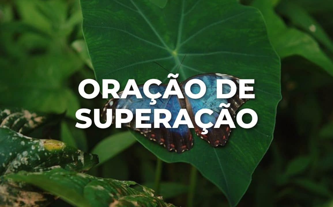 ORAÇÃO DE SUPERAÇÃO