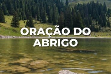 ORAÇÃO DO ABRIGO