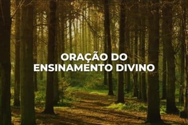 ORAÇÃO DO ENSINAMENTO DIVINO