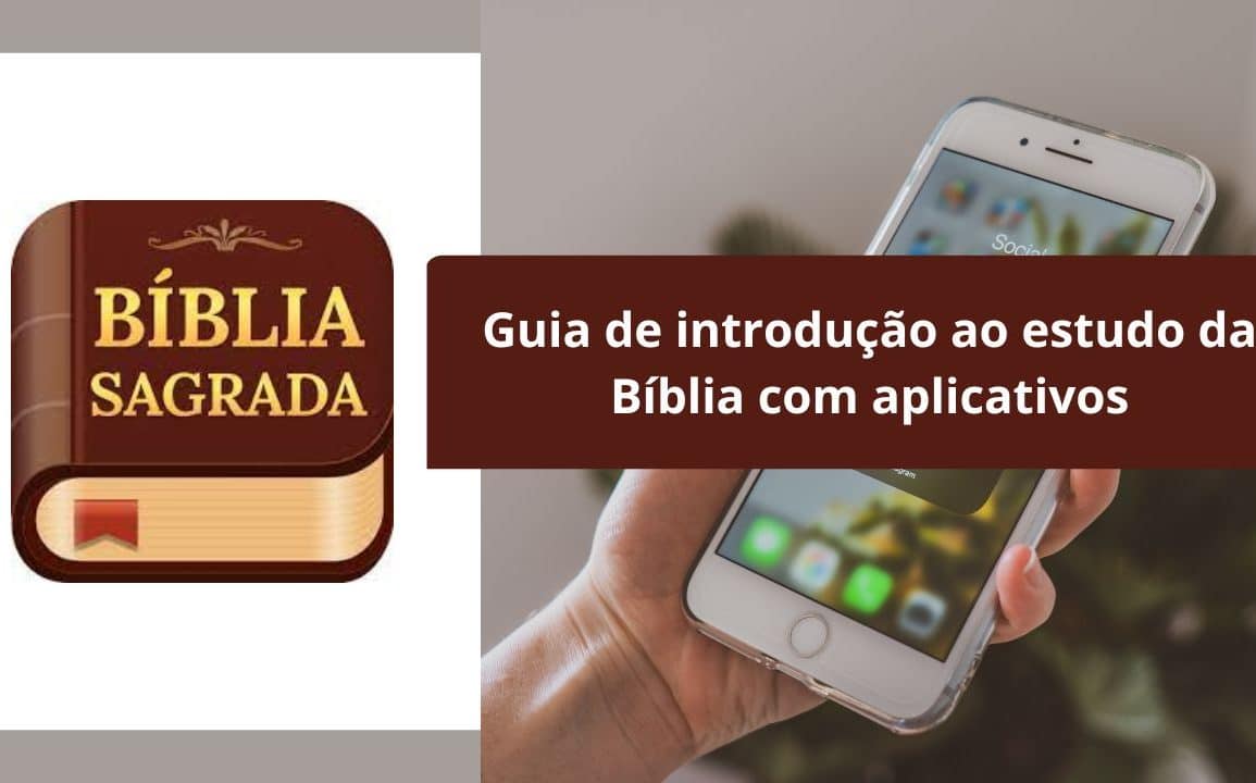 Guia de introdução ao estudo da Bíblia com aplicativos