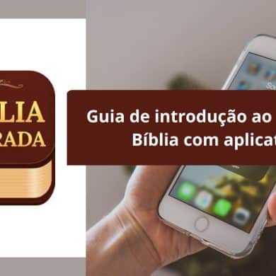 Guia de introdução ao estudo da Bíblia com aplicativos