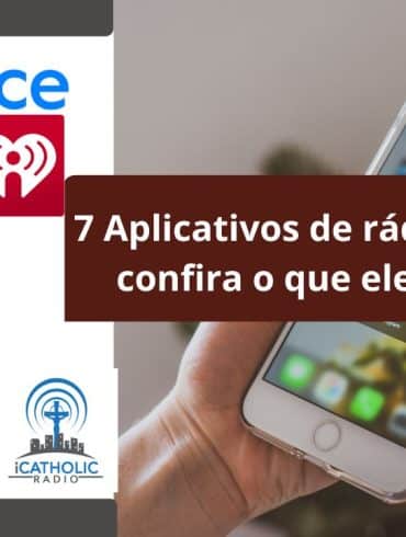 7 Aplicativos de rádios religiosas confira o que eles oferecem!